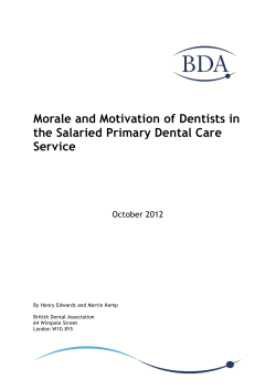 Morale and Motivation of Dentists in the Salaried Primary Dental