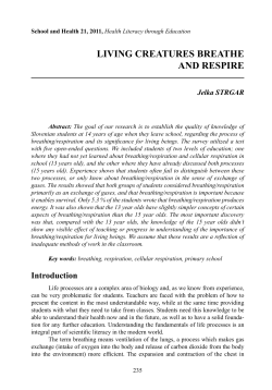 LIVING CREATURES BREATHE AND RESPIRE