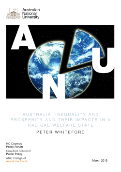Inequality and Prosperity and their Impacts in a Radical Welfare State