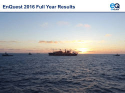 EnQuest 2016 Full Year Results