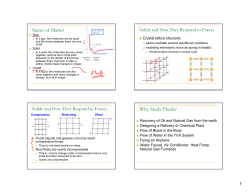 States of Matter Why Study Fluids?