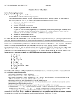 Project 1: Review of Functions Part 1: Factoring Polynomials