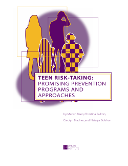 Teen Risk-Taking: Promising Prevention Programs