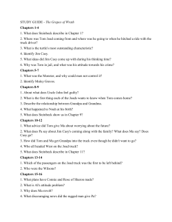 The Grapes of Wrath Chapters 1-4 1. What does Steinbeck describe