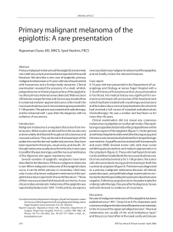 Primary malignant melanoma of the epiglottis: A rare
