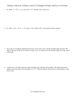 Practice with Law of Sines, Area of a Triangle Formula, and Law of