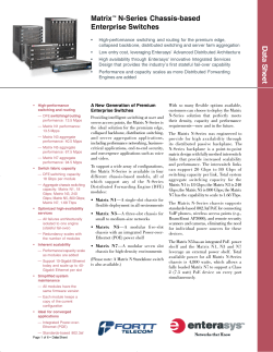 Matrix&trade; N-Series Chassis-based Enterprise Switches