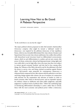 Learning How Not to Be Good: A Plebeian Perspective