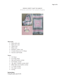 Materials: &bull; Baby pink yarn &bull; Baby grey yarn &bull; White yarn &bull; Black yarn