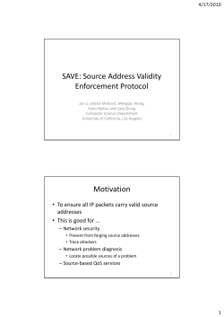 SAVE: Source Address Validity Enforcement Protocol Motivation
