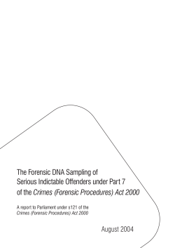 The Forensic DNA Sampling of Serious