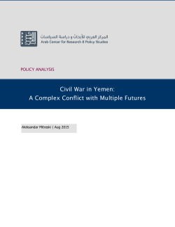 Civil War in Yemen: A Complex Conflict with Multiple Futures