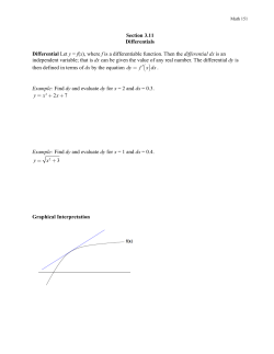 Section 3.11 Differentials Differential Let y = f(x), where f is a