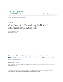 Code-Switching, Code-Mixing And Radical Bilingualism In Us Latino