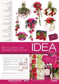 DID YOu ORDER YOuR SMITHERS-OASIS TOOL KIT