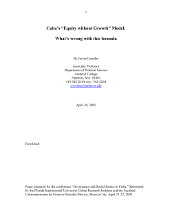 Cuba`s "Equity without Growth" Model: What`s Wrong with this Formula