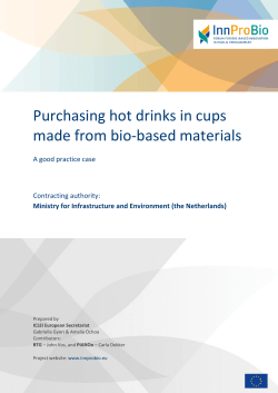 Purchasing hot drinks in cups made from bio-based