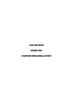 KAN JAM RULES SPRING 2016 STANFORD INTRAMURAL SPORTS