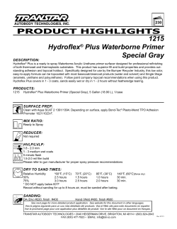PRODUCT HIGHLIGHTS 1215 Hydroflex&reg; Plus Waterborne Primer