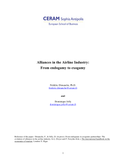 Alliances in the Airline Industry: From endogamy to