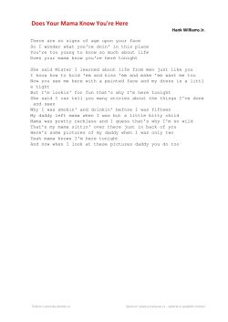 Hank Williams Jr. Does Your Mama Know You`re Here