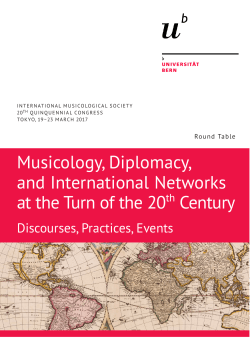 Musicology, Diplomacy, and International Networks at the Turn of