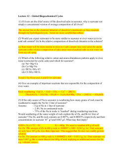 Lecture 12 – Global Biogeochemical Cycles (1) If rivers are the chief