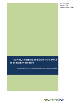 Survey, screening and analyses of PFCs in consumer products