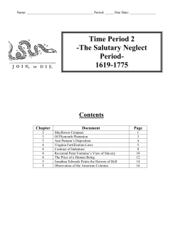 Time Period 2 -The Salutary Neglect Period
