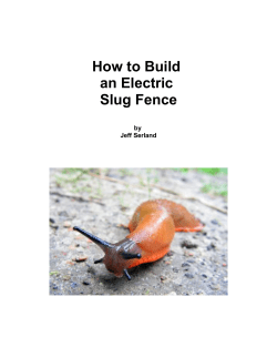 How to Build an Electric Slug Fence