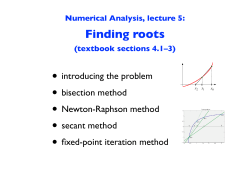 Numerical Analysis, lecture 5: Finding roots