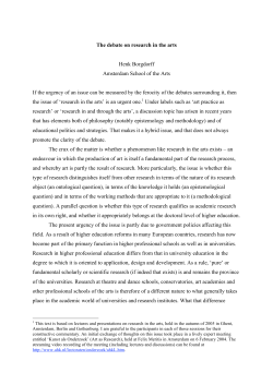 The debate on research in the arts Henk Borgdorff Amsterdam