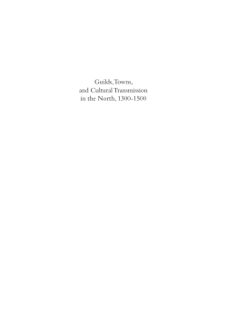Guilds, Towns, and Cultural Transmission in the North, 1300-1500