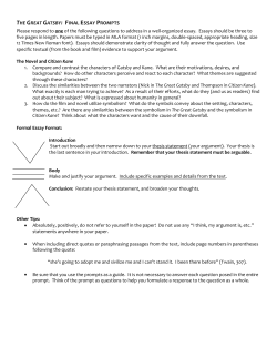 THE GREAT GATSBY: FINAL ESSAY PROMPTS Please respond to