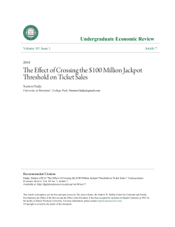 The Effect of Crossing the $100 Million Jackpot Threshold on Ticket