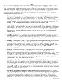 Leads The lead is also known as the first sentence, topic sentence