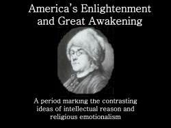 America`s Enlightenment and Great Awakening