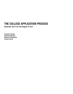 THE COLLEGE APPLICATION PROCESS Senioritis