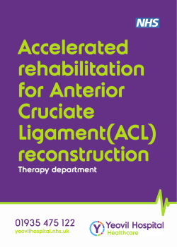 Accelerated rehabilitation for Anterior Cruciate Aug 16.indd