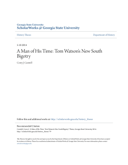 A Man of His Time: Tom Watson`s New South Bigotry