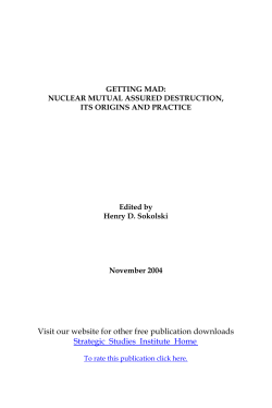 Getting MAD: Nuclear Mutual Assured Destruction, Its Origins and
