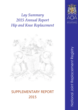 Lay Summary 2015 Annual Report Hip and Knee Replacement