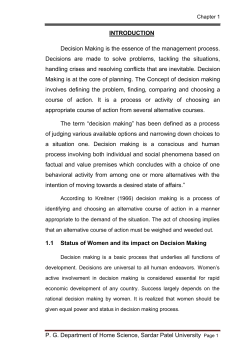 INTRODUCTION Decision Making is the essence of