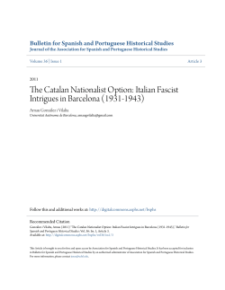The Catalan Nationalist Option: Italian Fascist Intrigues in Barcelona