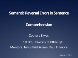 Semantic Reversal Errors in Agrammatic Aphasics
