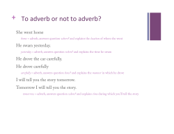 + To adverb or not to adverb?