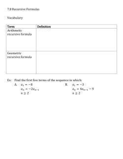 7.8 Recursive Formulas Vocabulary Term Definition Arithmetic
