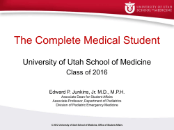 The Complete Medical Student - University of Utah School of Medicine