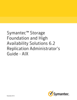 Symantec&trade; Storage Foundation and High Availability Solutions 6.2