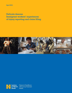 Immigrant workers` experiences of injury reporting and claim filing